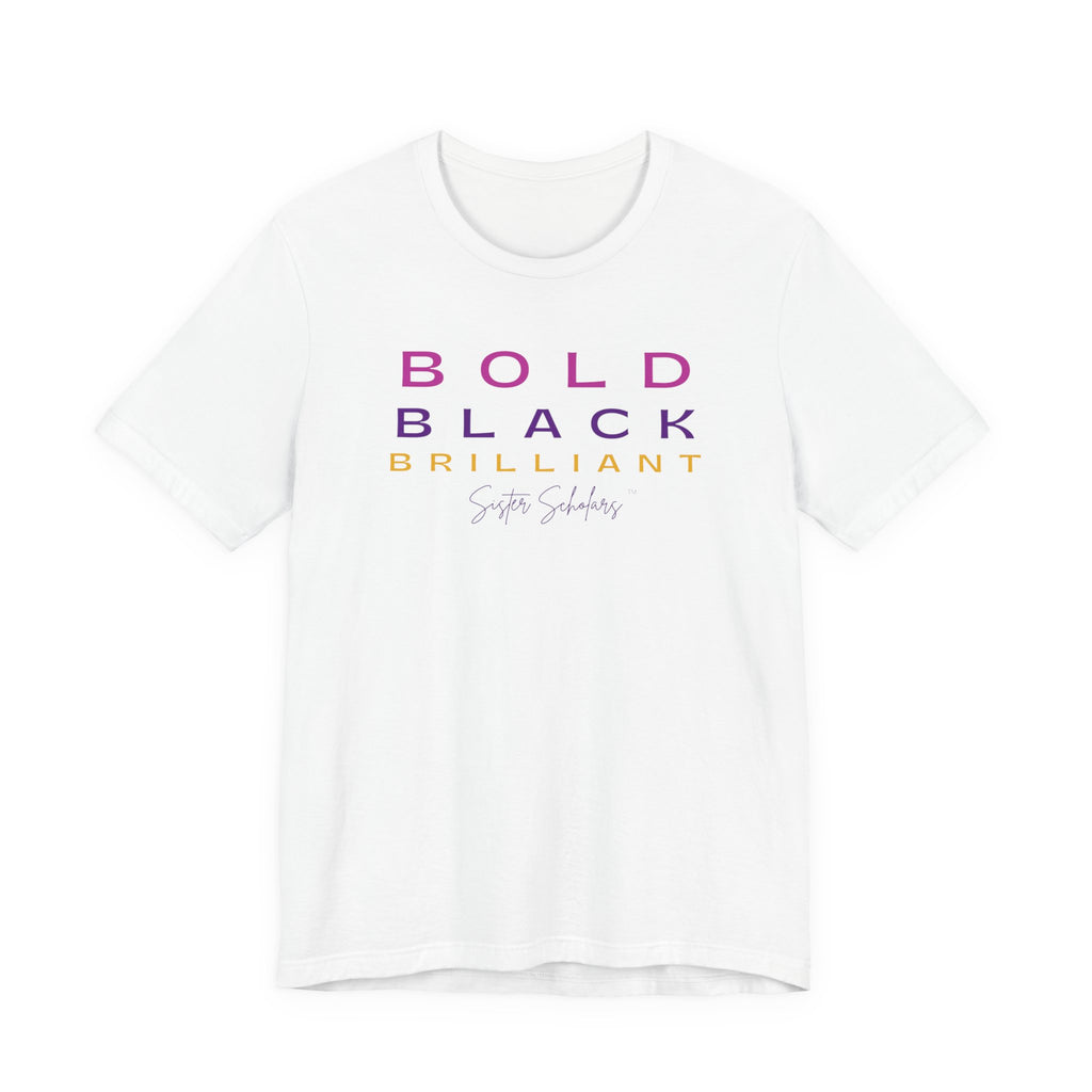 Sister Scholars Tee - Bold, Black, Beautiful Multi-color Unisex Jersey T-Shirt