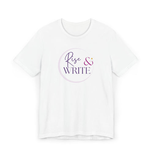 Rise and Write T-Shirt