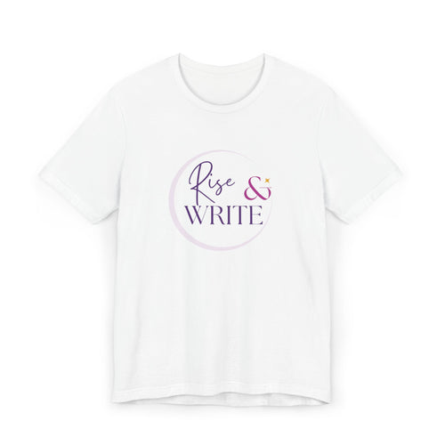 Rise and Write T-Shirt