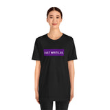 Sister Scholars Tee - Just Write, Sis Unisex Jersey T-Shirt