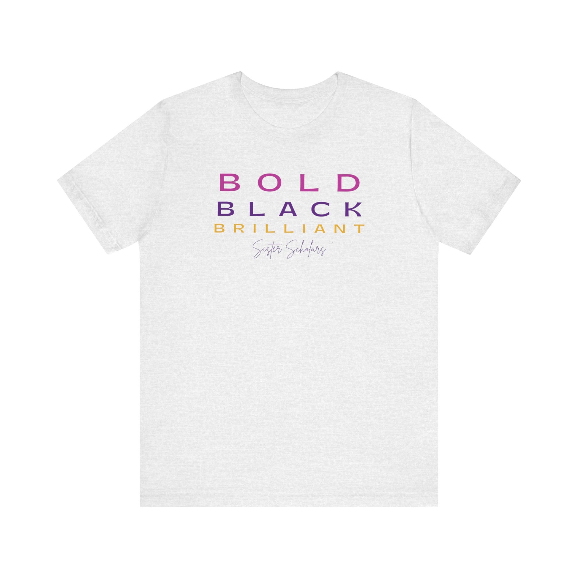 Sister Scholars Tee - Bold, Black, Beautiful Multi-color Unisex Jersey T-Shirt
