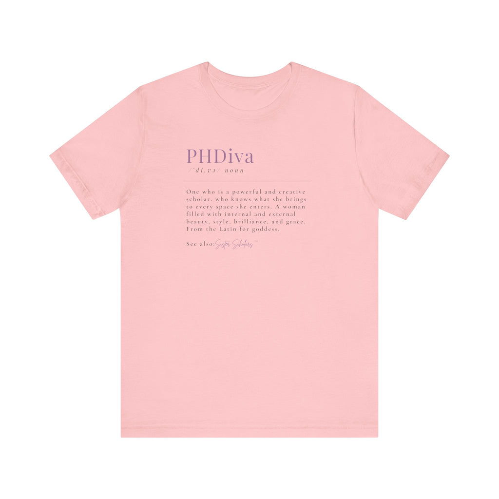 Sister Scholars Tee - PhDiva Unisex Jersey Short Sleeve Shirt