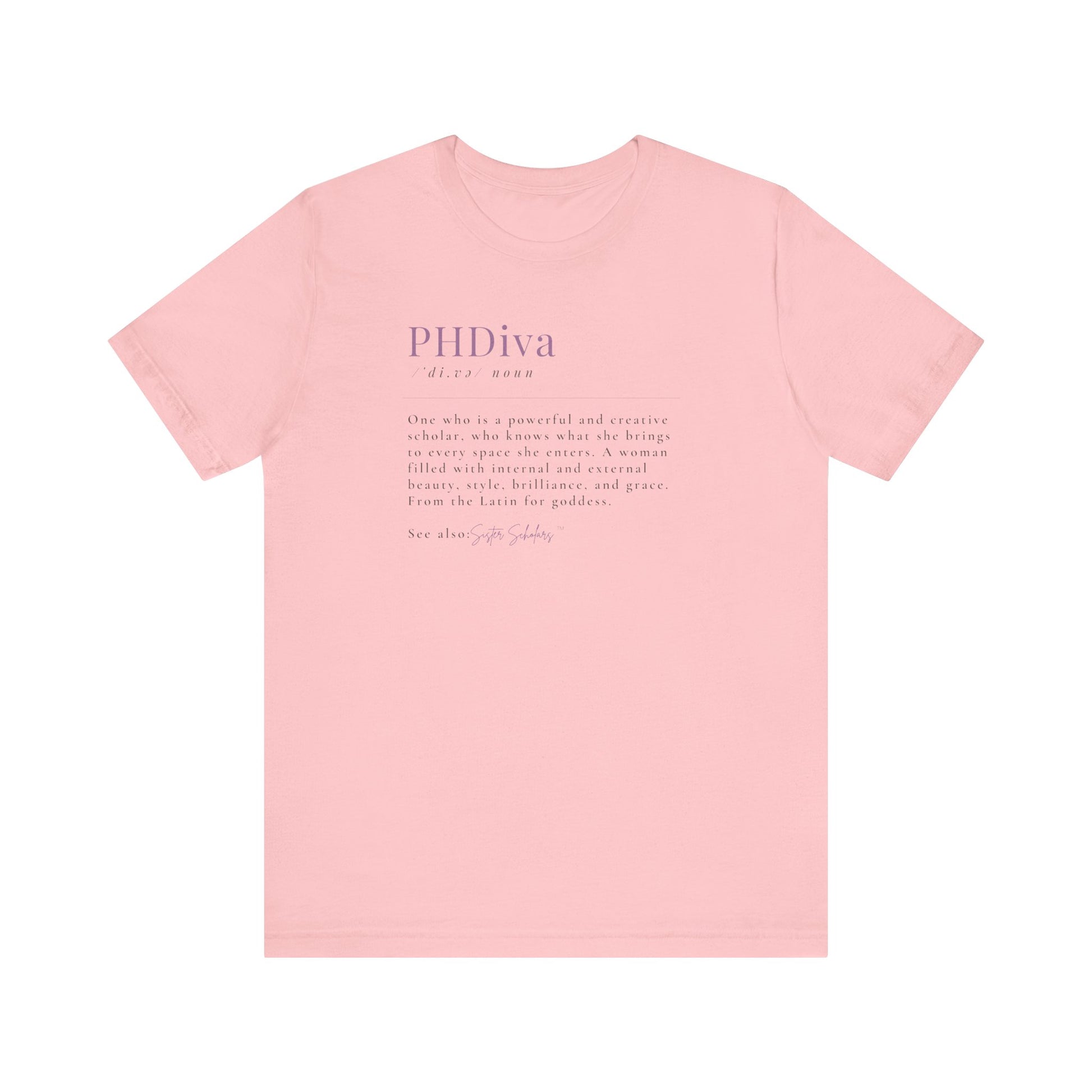 Sister Scholars Tee - PhDiva Unisex Jersey Short Sleeve Shirt