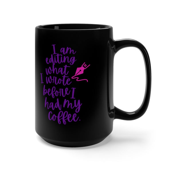 Sister Scholars Mug - Before Coffee - 15oz