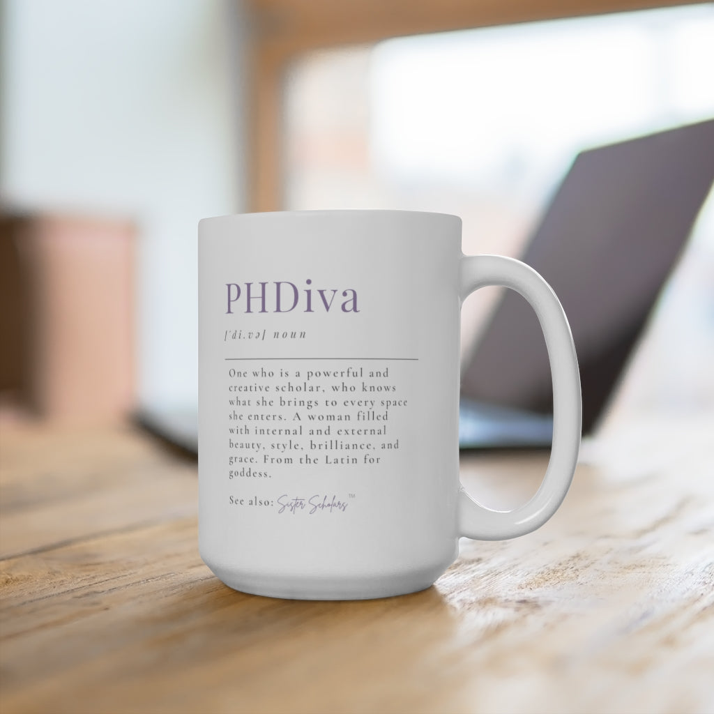 Sister Scholars Mug  - PHDiva - 15oz