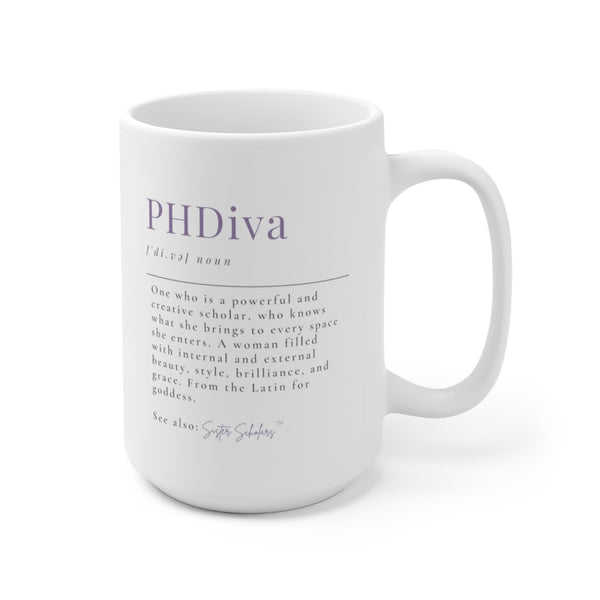 Sister Scholars Mug  - PHDiva - 15oz